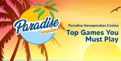 paradise sweepstakes casino|paradise casino resort.